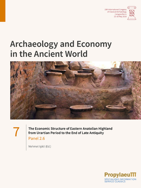 The Economic Structure of Eastern Anatolian Highland from Urartian Period to the End of Late Antiquity - 