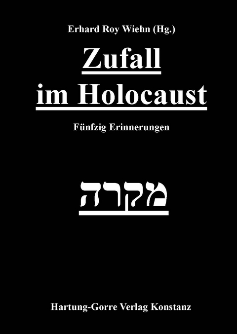 Zufall im Holocaust - 