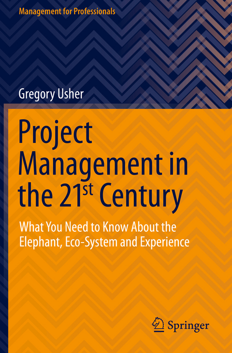 Project Management in the 21st Century - Gregory Usher