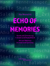 Echo of Memories - Ilka Wonschik