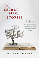 Secret Life of Stories -  Michael Berube