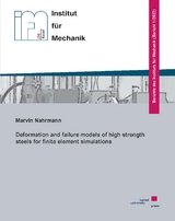 Deformation and failure models of high strength steels for finite element simulations - Marvin Nahrmann