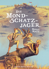 Die Mondschatzjäger - Boris Koch