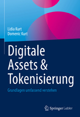 Digitale Assets & Tokenisierung - Lidia Kurt, Domenic Kurt