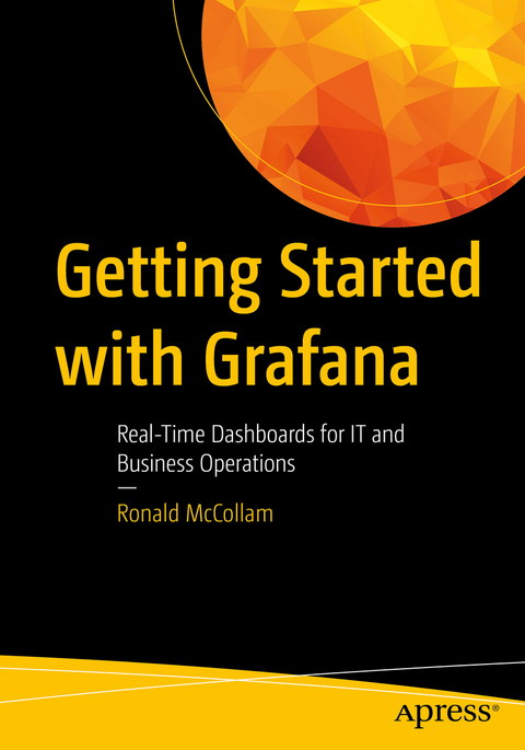 Getting Started with Grafana - Ronald McCollam
