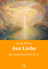 Aus Liebe - Georg Althans