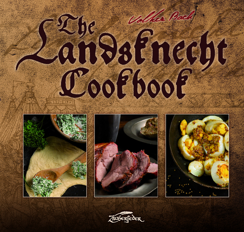 Landsknecht Cookbook - Volker Bach