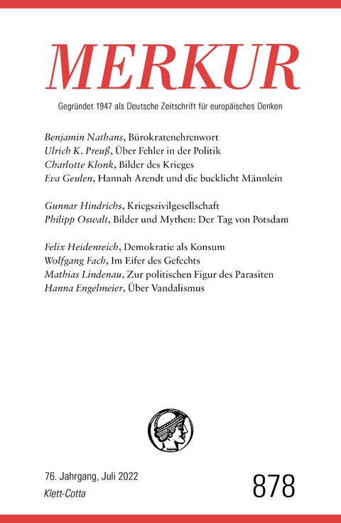 MERKUR Gegründet 1947 als Deutsche Zeitschrift für europäisches Denken - 7/2022 - 