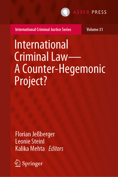International Criminal Law—A Counter-Hegemonic Project? - 