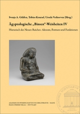 Ägyptologische „Binsen“-Weisheiten IV. Hieratisch des Neuen Reiches: Akteure, Formen und Funktionen - 