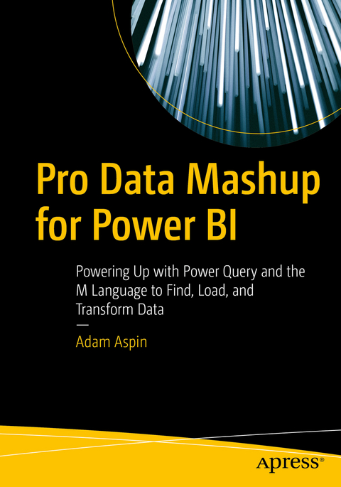 Pro Data Mashup for Power BI - Adam Aspin