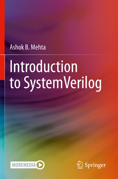 Introduction to SystemVerilog - Ashok B. Mehta