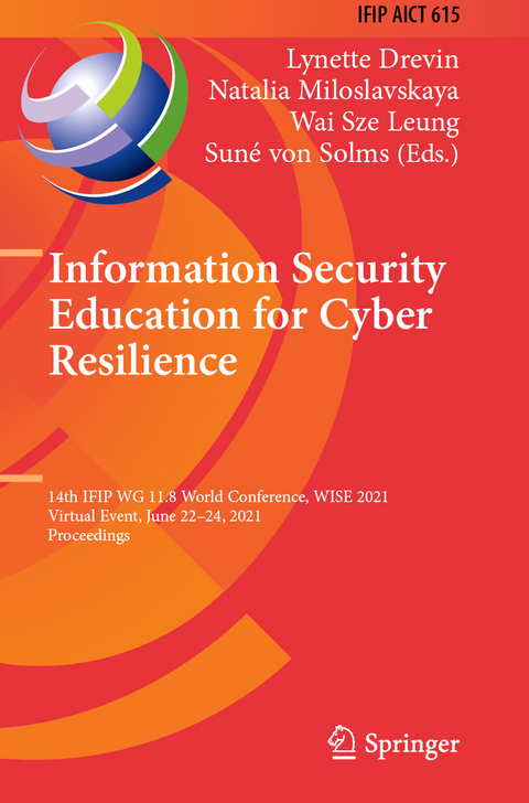 Information Security Education for Cyber Resilience - 