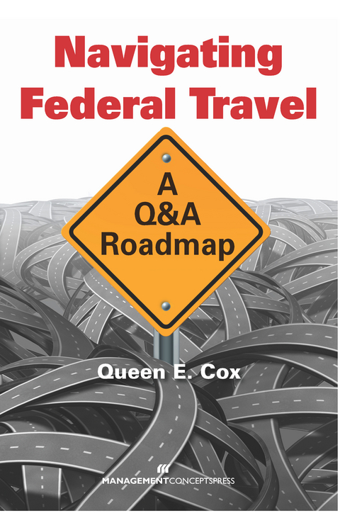 Navigating Federal Travel -  Queen E. Cox