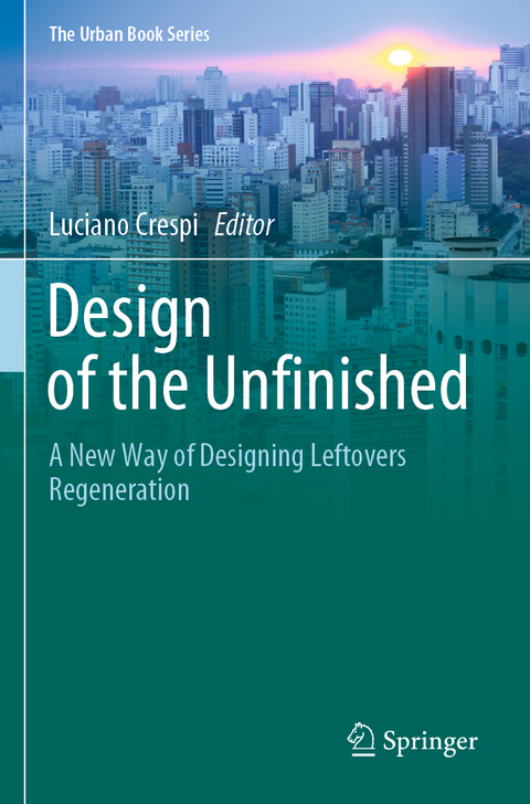 Design of the Unfinished - 