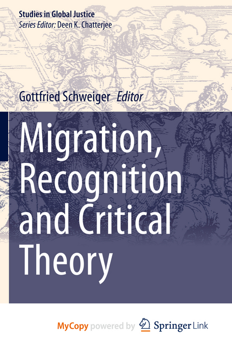 Migration, Recognition and Critical Theory - 