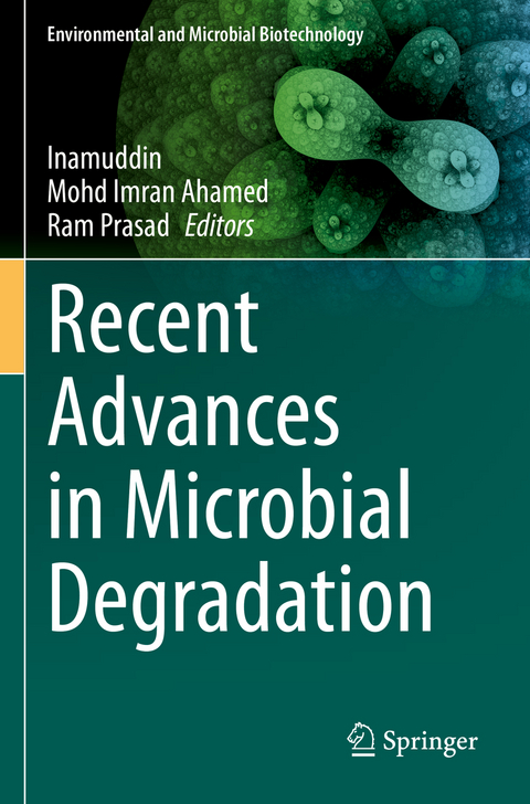 Recent Advances in Microbial Degradation - 