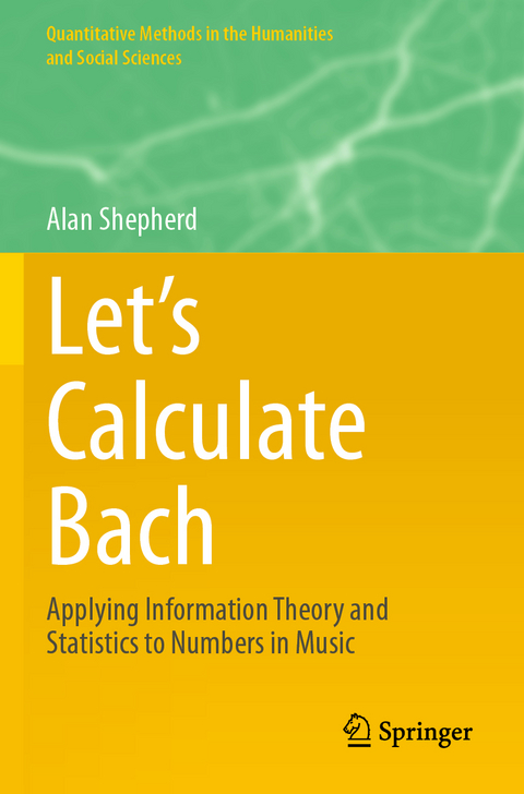 Let’s Calculate Bach - Alan Shepherd