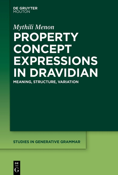 Property Concept Expressions in Dravidian - Mythili Menon
