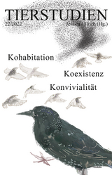 Kohabitation, Koexistenz, Konvivialität - Fahim Amir, Thomas E. Hauck, Stefanie Hennecke, Anne Hölck, Kerstin Jürgens, Susanne Karr, Kurt Kotrschal, Markus Kurth, Matthias Lewy, Elisabeth Luggauer, Christina Katharina May, Sarah Mönkeberg, Tamara Nili-Freudenschuß, Sarah Oechslin, Michael K. Schulz, Helena Simonett, Janne Thomsen, Annette Voigt, Kerstin Weich, Ulf Wendler