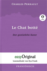 Le Chat botté / Der gestiefelte Kater (Buch + Audio-Online) - Lesemethode von Ilya Frank - Zweisprachige Ausgabe Französisch-Deutsch - Charles Perrault