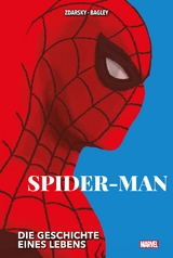 Spider-Man: Die Geschichte eines Lebens (Neuauflage) - Chip Zdarsky, Mark Bagley