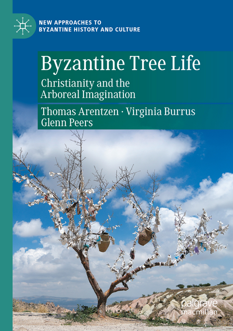 Byzantine Tree Life - Thomas Arentzen, Virginia Burrus, Glenn Peers