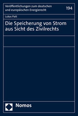 Die Speicherung von Strom aus Sicht des Zivilrechts - Lukas Patt