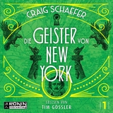 Die Geister von New York - Craig Schaefer