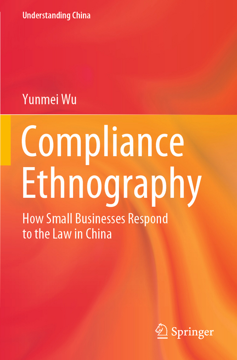 Compliance Ethnography - Yunmei Wu