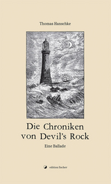 Die Chroniken von Devil's Rock - Thomas Hanschke