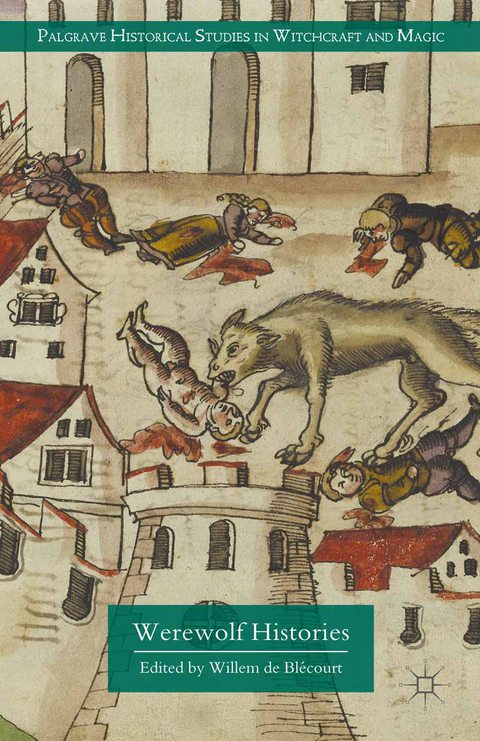 Werewolf Histories - 