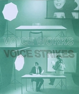 Kerstin Honeit. Voice works - Voice strikes - 