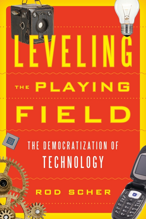 Leveling the Playing Field -  Rod Scher