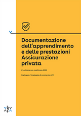 Documentazione dell'apprendimento e delle prestazioni Assicurazione privata - VBV