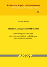 Inklusiver Anfangsunterricht Chemie - Dagmar Michna