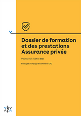 Dossier de formation et des prestations Assurance privée - VBV