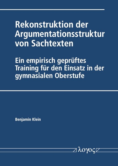 Rekonstruktion der Argumentationsstruktur von Sachtexten - Benjamin Klein