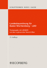 Landesbauordnung für Baden-Württemberg - LBO - 