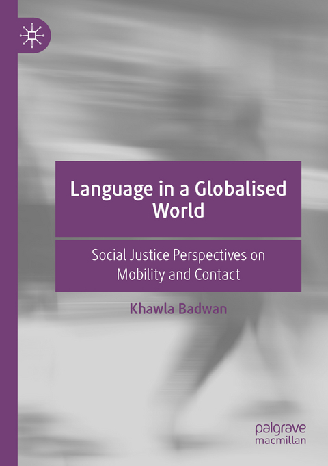 Language in a Globalised World - Khawla Badwan