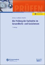 Die Prüfung der Fachwirte im Gesundheits- und Sozialwesen - Biebau, Ralf; Faulhaber, Marcus; Moeller, Dirk