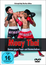 Muay Thai - Konter gegen Faust- und Beintechniken - Christoph Delp