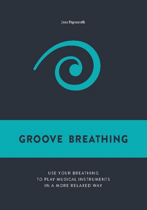 Groove Breathing - Jens Papenroth