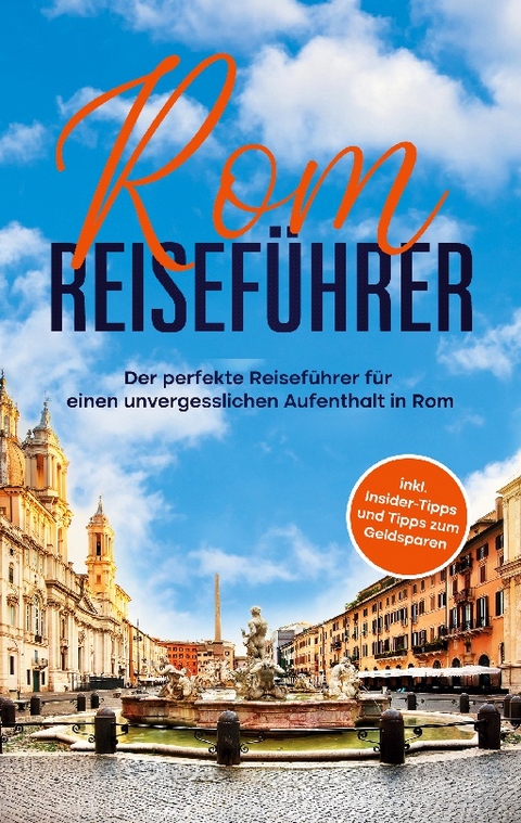 Rom Reiseführer - Roman Hünsche