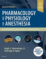 Pharmacology and Physiology for Anesthesia - Hemmings, Hugh C.; Egan, Talmage D.