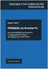 Präsenz als Erzieher*In - Susann Tracht