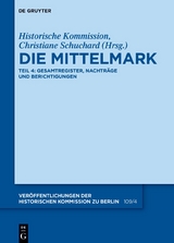Die Brandenburgischen Kirchenvisitations-Abschiede und -Register... / Die Mittelmark / Teil 4: Gesamtregister, Nachträge und Berichtigungen - 