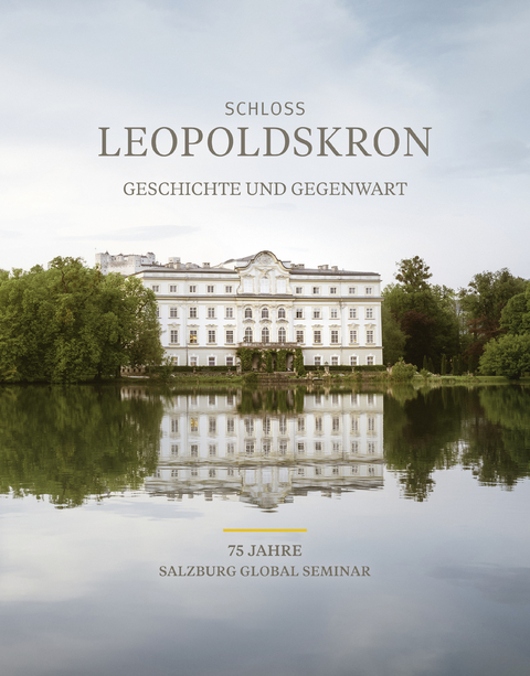 Schloss Leopoldskron - Harald Heinz, Erna Radlwimmer, Hedwig Kainberger, Wilfried Schaber, Sibylle Zehle