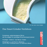 Das Smart Grinder-Verfahren - Armin Nedjat