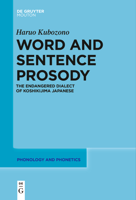 Word and Sentence Prosody - Haruo Kubozono